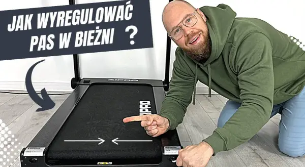 Jak naciągnąć pas bieżni, aby uniknąć problemów z użytkowaniem